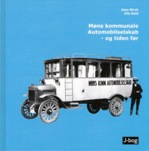 Møns kommunale Automobilselskab - og tiden før - af Jens Birch og Ole Gold